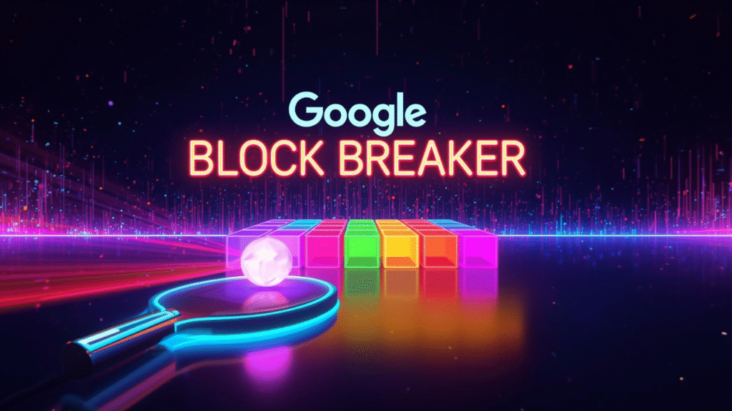Colorful neon-themed Google Block Breaker logo with glowing paddle and blocks representing the viral doodle game.